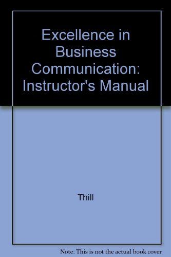 Book Excellence In Business Communication: Instructor's Manual free
