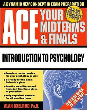 Book Ace Your Midterms & Finals: Introduction to Psychology (Schaum's Midterms & Finals Series) free