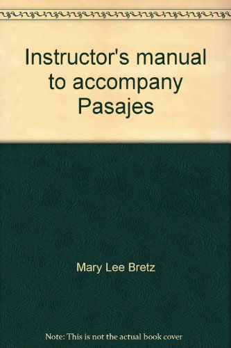 Book Instructor's Manual To Accompany Pasajes free