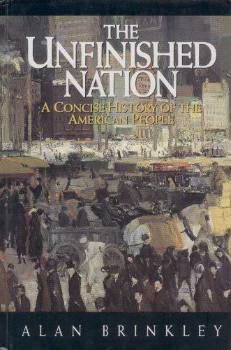 Book The Unfinished Nation: A Concise History of the American People free