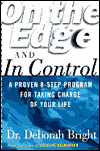 Book On the Edge and in Control: A Proven 8-Step Program for Getting the Most Out of Life free