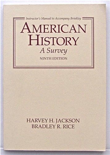 Book American History: A Survey Ninth Edition (instructor's Manual To Accompany Brinkley) free