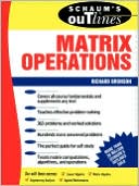 Book Schaum's Outline of Theory and Problems of Matrix Operations free