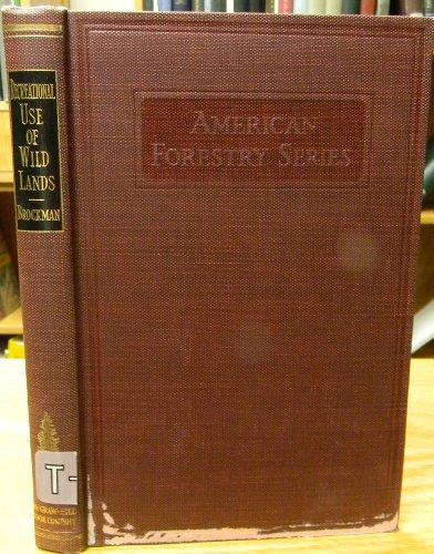Book Recreational Use of Wild Lands (McGraw-Hill Series in Forest Resources) free