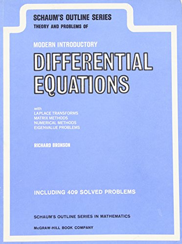 Book Schaum's outline of modern introductory differential equations,: With Laplace transforms, numerical methods, matrix methods [and] eigenvalue problems (Schaum's outline series) free