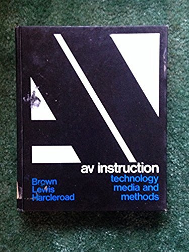 Book AV instruction: technology, media, and methods free