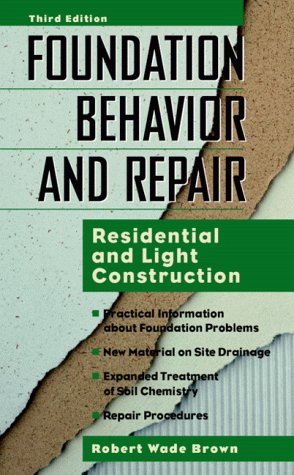 Book Foundation Behavior and Repair: Residential and Light Construction free
