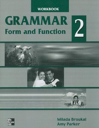 Book Grammar Form and Function 2 WB (Bk. 2) free