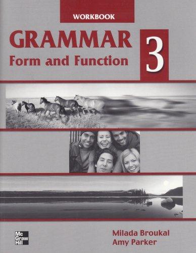 Book Grammar: Form and Function, Book 3: Workbook free