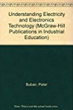 Book Understanding Electricity and Electronics Technology (McGraw-Hill Publications in Industrial Education) free