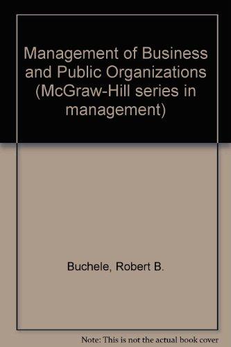 Book The Management of Business and Public Organizations (McGraw-Hill Publications in Industrial Education) free