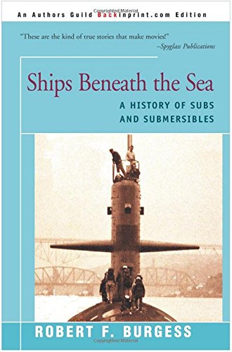 Book Ships Beneath the Sea: A History of Subs and Submersibles free
