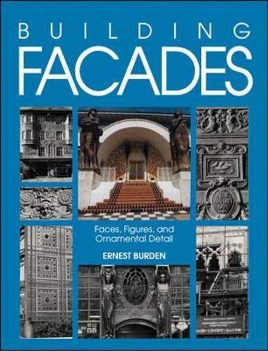 Book Building Facades: Faces, Figures, and Ornamental Details free