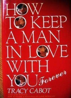 Book How to Keep a Man in Love With You--Forever free