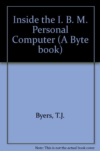 Book Inside The Ibm Pc At (a Byte Book) free