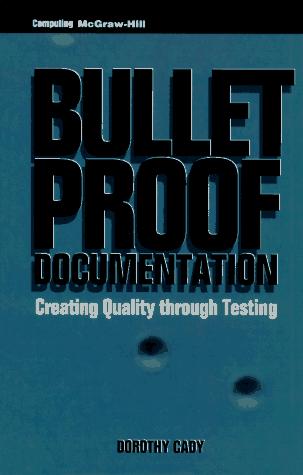 Book Bulletproof Documentation: Creating Quality Through Testing free
