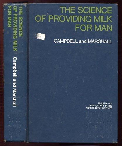 Book The Science of Providing Milk for Man (McGraw-Hill publications in the agricultural sciences) free