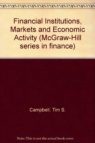 Book Financial Institutions, Markets, And Economic Activity (mcgraw-hill Series In Finance) free