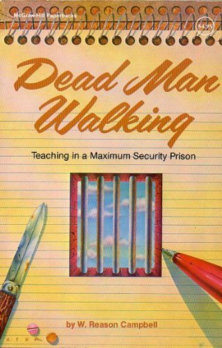 Book Dead Man Walking: Teaching In A Maximum-security Prison (mcgraw-hill Paperbacks) free