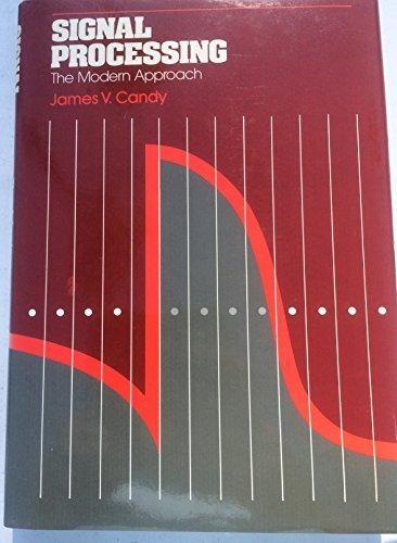 Book Signal Processing: A Modern Approach (MCGRAW HILL SERIES IN ELECTRICAL AND COMPUTER ENGINEERING) free