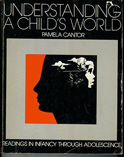Book Understanding a Child's World: Readings in Infancy Through Adolescence free