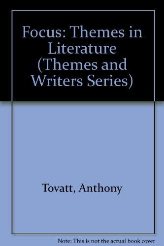 Book Focus: Themes in Literature (Themes and Writers Series) free