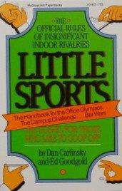 Book Little Sports: The Official Rules Of Insignificant Indoor Rivalries free