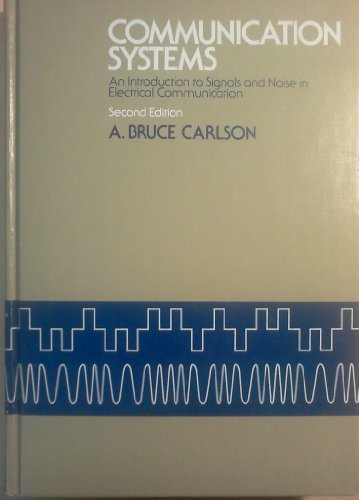 Book Communication systems: An introduction to signals and noise in electrical communication (McGraw-Hill electrical and electronic engineering series) free