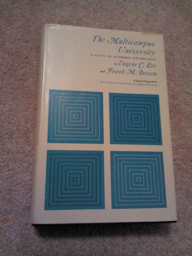 Book The Multicampus University: A Study of Academic Governance free