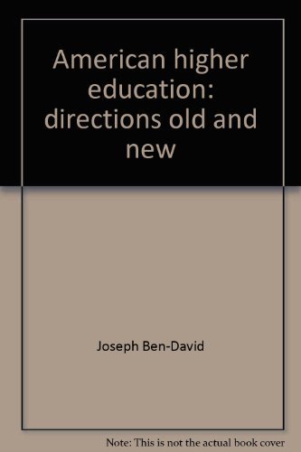 Book American higher education: directions old and new free