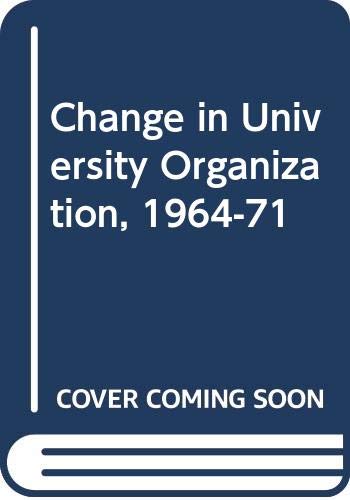 Book Changes in university organization, 1964-1971, free