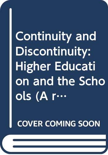 Book Continuity and Discontinuity: Higher Education and the Schools (A report by the Carnegie Commission on Higher Ed) free
