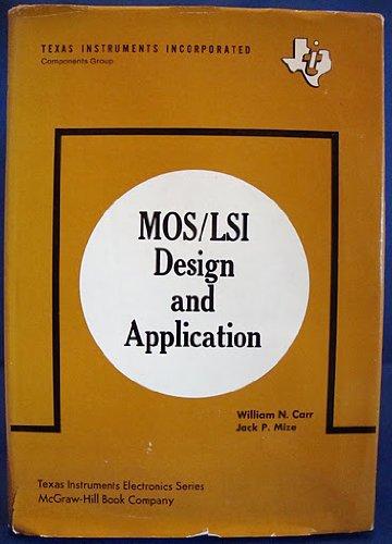 Book MOS/LSI design and application (Texas instruments electronics series) free