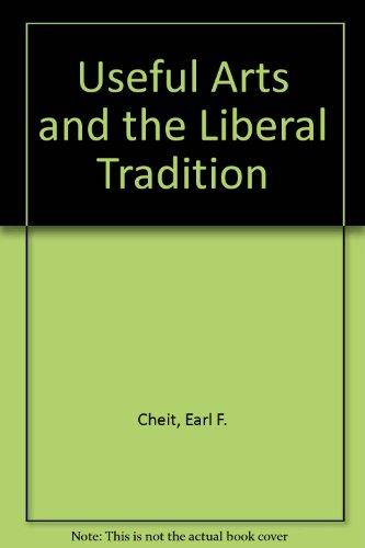 Book The useful arts and the liberal tradition free