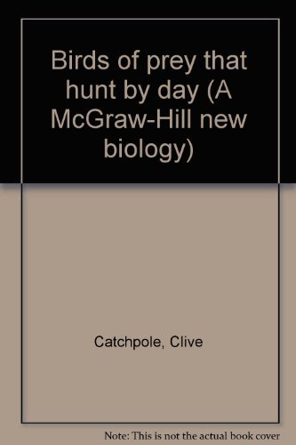 Book Birds of prey that hunt by day (A McGraw-Hill new biology) free