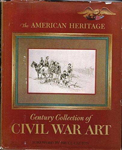Book The American Heritage Century Collection of Civil War Art free