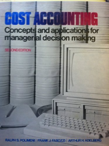 Book Cost Accounting: Concepts And Applications For Managerial Decision Making free