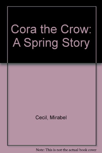 Book Cora the Crow: A Spring Story free