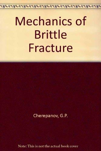 Book Mechanics of Brittle Fracture free