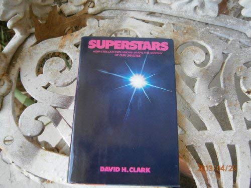 Book Superstars: How Stellar Explosions Shape the Destiny of Our Universe free