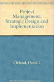 Book Project Management: Strategic Design and Implementation free