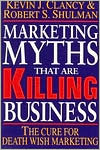 Book Marketing Myths That Are Killing Business: The Cure for Death Wish Marketing free
