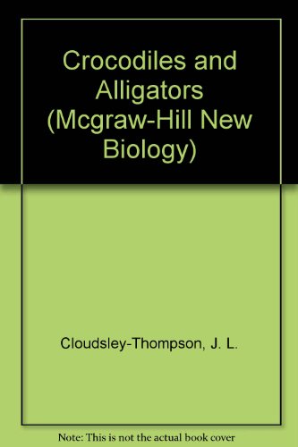 Book Crocodiles And Alligators (mcgraw-hill New Biology) free