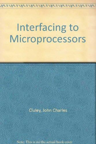 Book Interfacing to Microprocessors free
