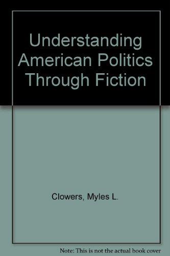Book Understanding American politics through fiction free