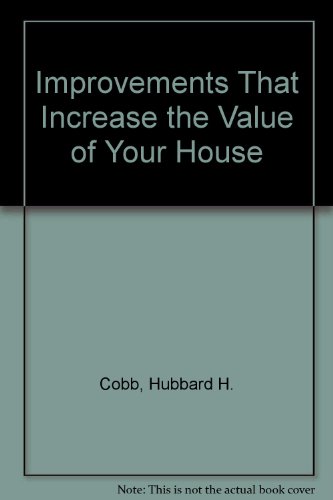 Book Improvements That Increase The Value Of Your House free