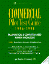 Book Commercial Pilot Test Guide 1996-1998: Faa Practical & Computer-based Airmen Knowledge free
