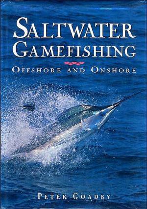 Book Saltwater Gamefishing: Offshore and Onshore free