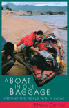 Book A Boat in Our Baggage: Around the World With a Kayak free