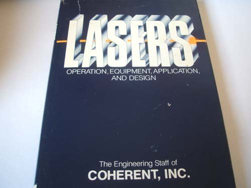 Book Lasers - Operation, Equipment, Application, and Design free